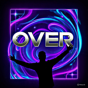 OVER (Remastered 2025)