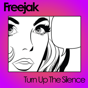 Turn up the Silence (Original Mix)