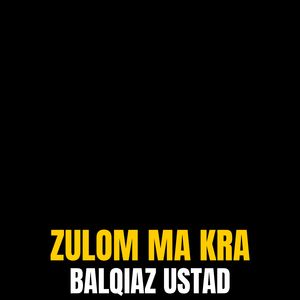 Zulom Ma Kra
