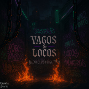 Vagos y Locos