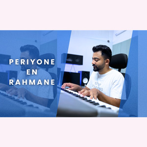 Periyone En Rahmane