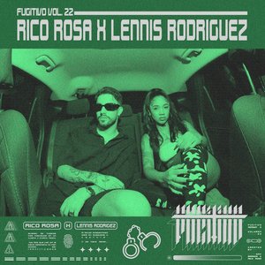 Lennis Rodriguez - Fugitivo Vol. 22