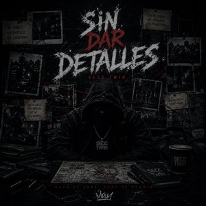 Sin Dar Detalles