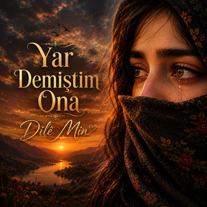 Yar Demiştim Ona