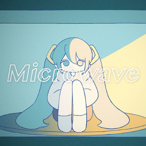 Microwave (feat. 初音ミク)