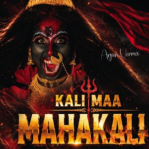 Kali Maa Mahakali