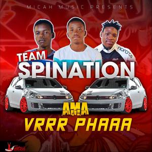 AMA VRRR PHAAA (feat. Spination SA, Sjovi lover & Nicholas SA)