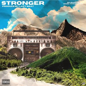 Stronger (feat. Dara Titihalawa)