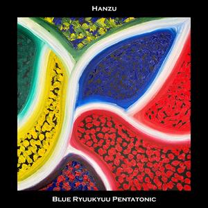 Blue Ryuukyuu Pentatonic
