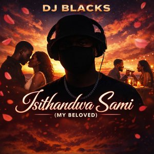 Isithandwa Sami (My Beloved)