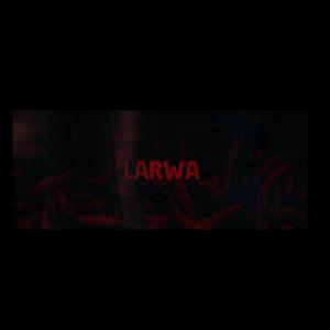 Larwa (feat. Qbacka)