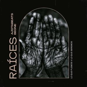 Raíces (feat. Esbeone)