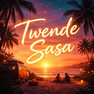 Twende Sasa (Radio Edit)