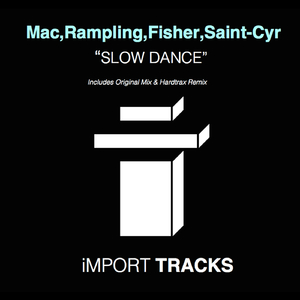 Slow Dance (Hardtrax Remix )