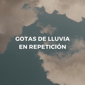 Meditación Y Lluvias