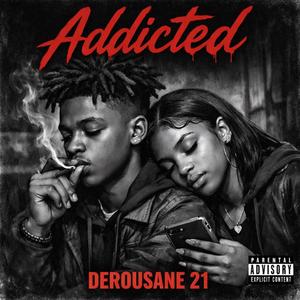 Addicted