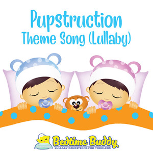 Pupstruction Theme Song (Lullaby)