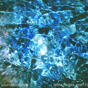 22 Relax (Aqua, Part 1)