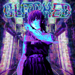 GLITCHED