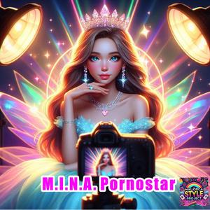 M.I.N.A. Pornostar