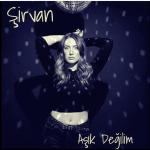 Aşık Değilim
