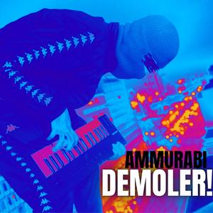 Demoler!