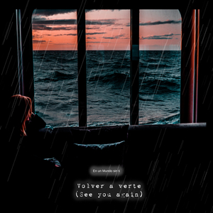 Volver a Verte (Emotional Mix)