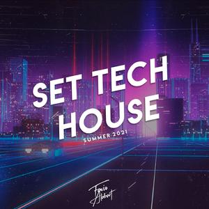 Set Tech House Summer B
