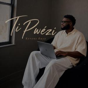 Ti Pwézi
