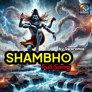 SHAMBHO (FULL SONG) (Special Version)