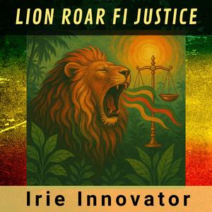 Lion Roar Fi Justice (Kingston Remix)
