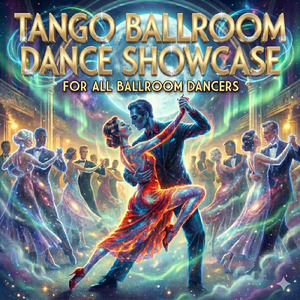 セレスティアルタンゴ【ballroom dance music】