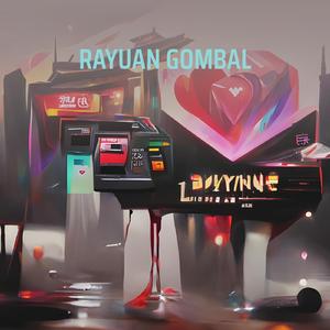 RAYUAN GOMBAL