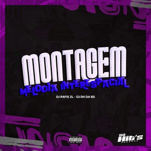 Montagem Melodia Interespacial