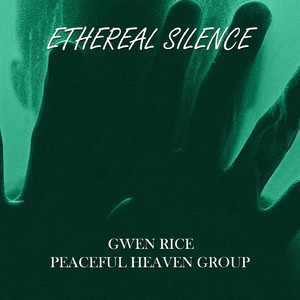 Ethereal Silence