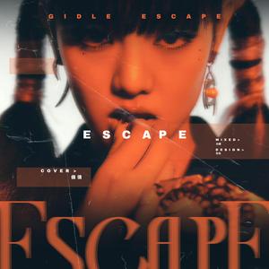 ESCAPE