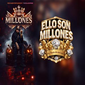 MILLONES (ELLO SON)