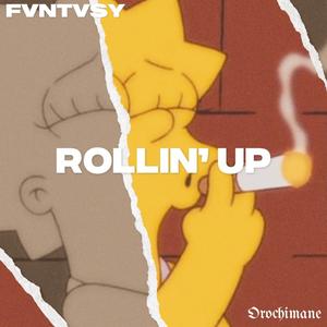 rollin' up (feat. Orochimane)