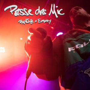 Passe das Mic (feat. Emorey & Captain Pesto)