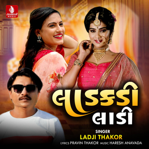 Ladkadi Ladi