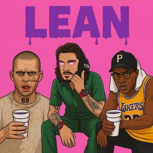 LEAN (feat. LIL KATOURAS & LIL XESOURAS)