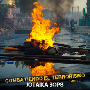 Combatiendo el Terrorismo, Parte 3