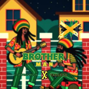 Brother man (feat. TallexQ)