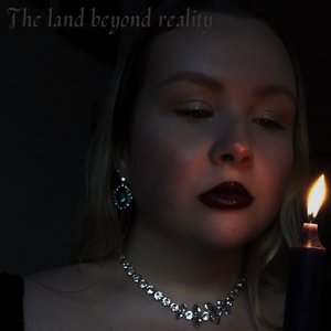 The Land Beyond Reality