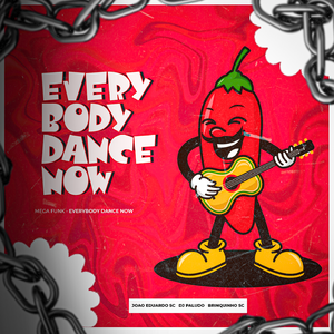 MEGA EVERYBODY DANCE NOW