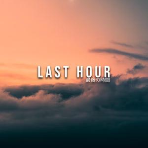 Last Hour