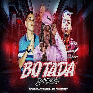 Botada de Tralha (feat. MC Myres)
