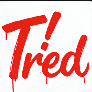 T!red