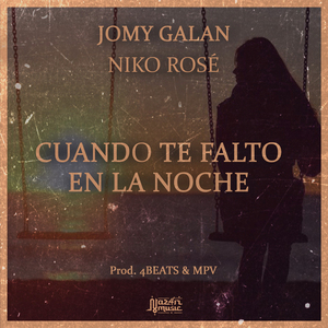Cuando Te Falto en la Noche