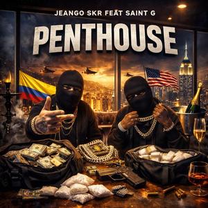 Penthouse (feat. Saint G music & Arkhand)